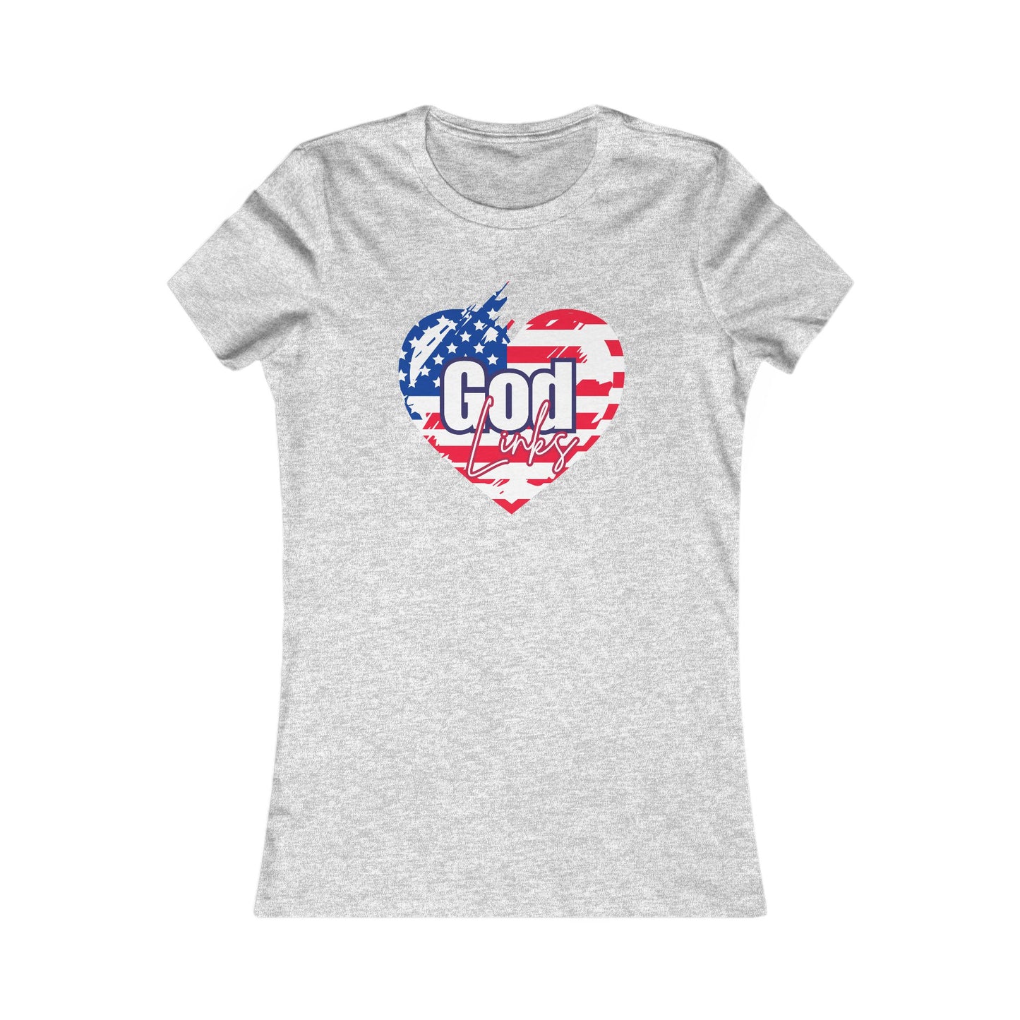 Patriotic Women's Favorite Tee - God Links Loves America Heart Design