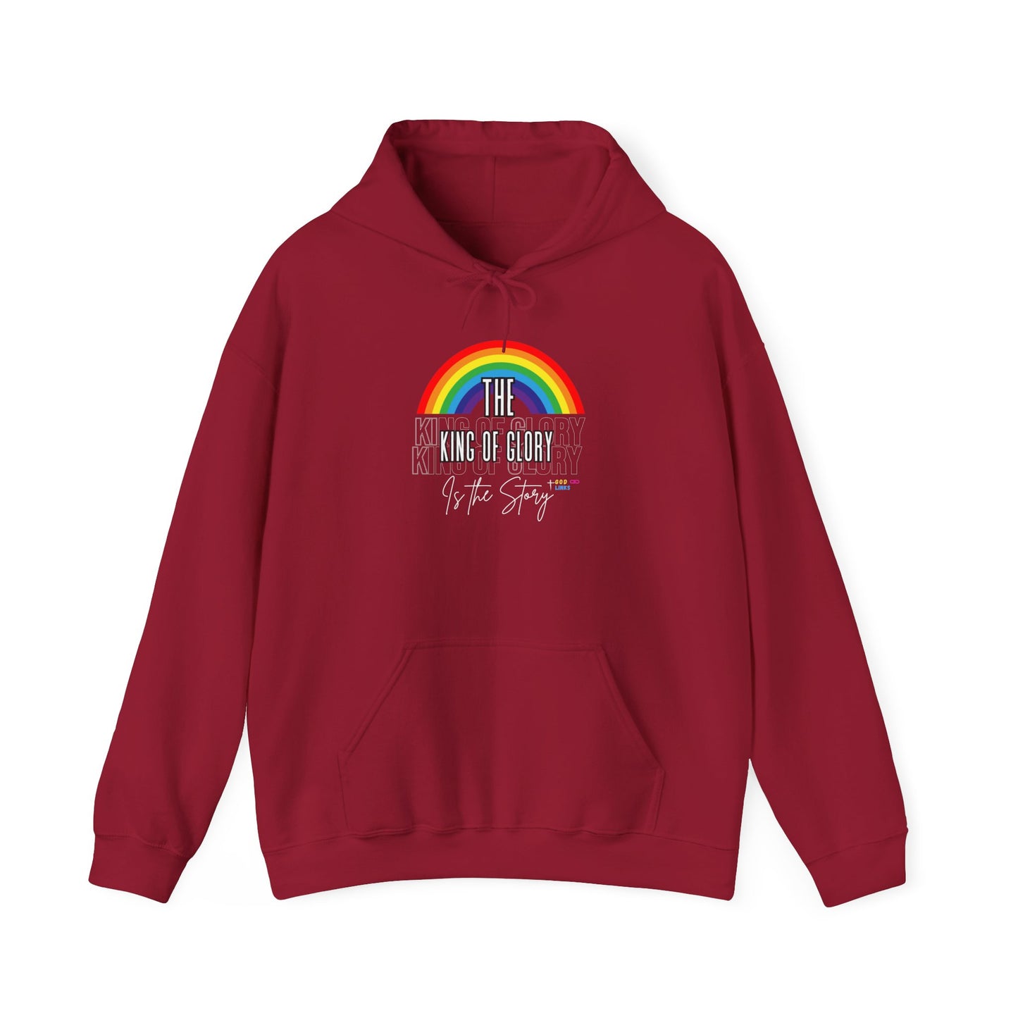 God Links The King of Glory Rainbow Hoodie - Unisex Heavy Blend™ Sweatshirt