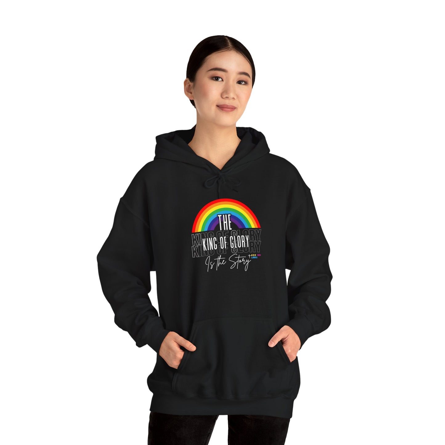 God Links The King of Glory Rainbow Hoodie - Unisex Heavy Blend™ Sweatshirt