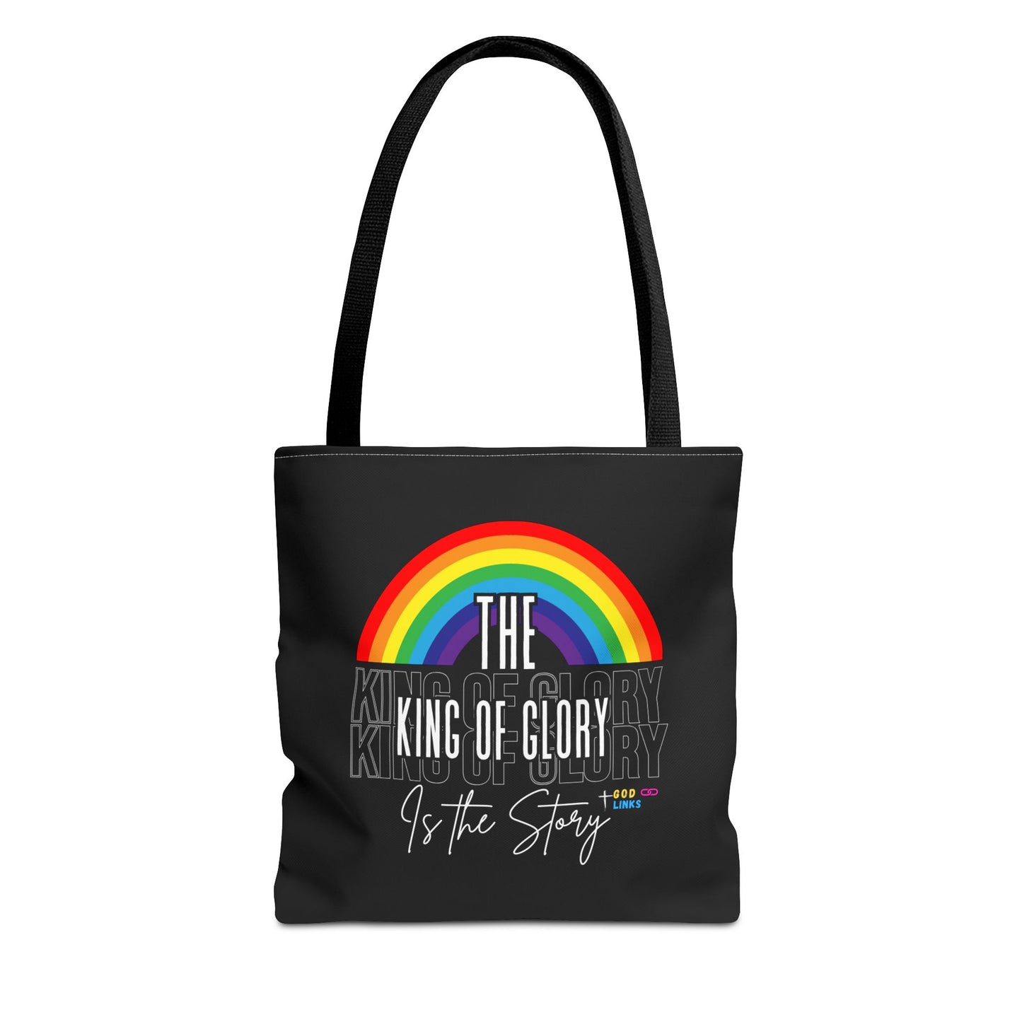 Inspirational Rainbow Tote Bag - "The King of Glory Is the Story"