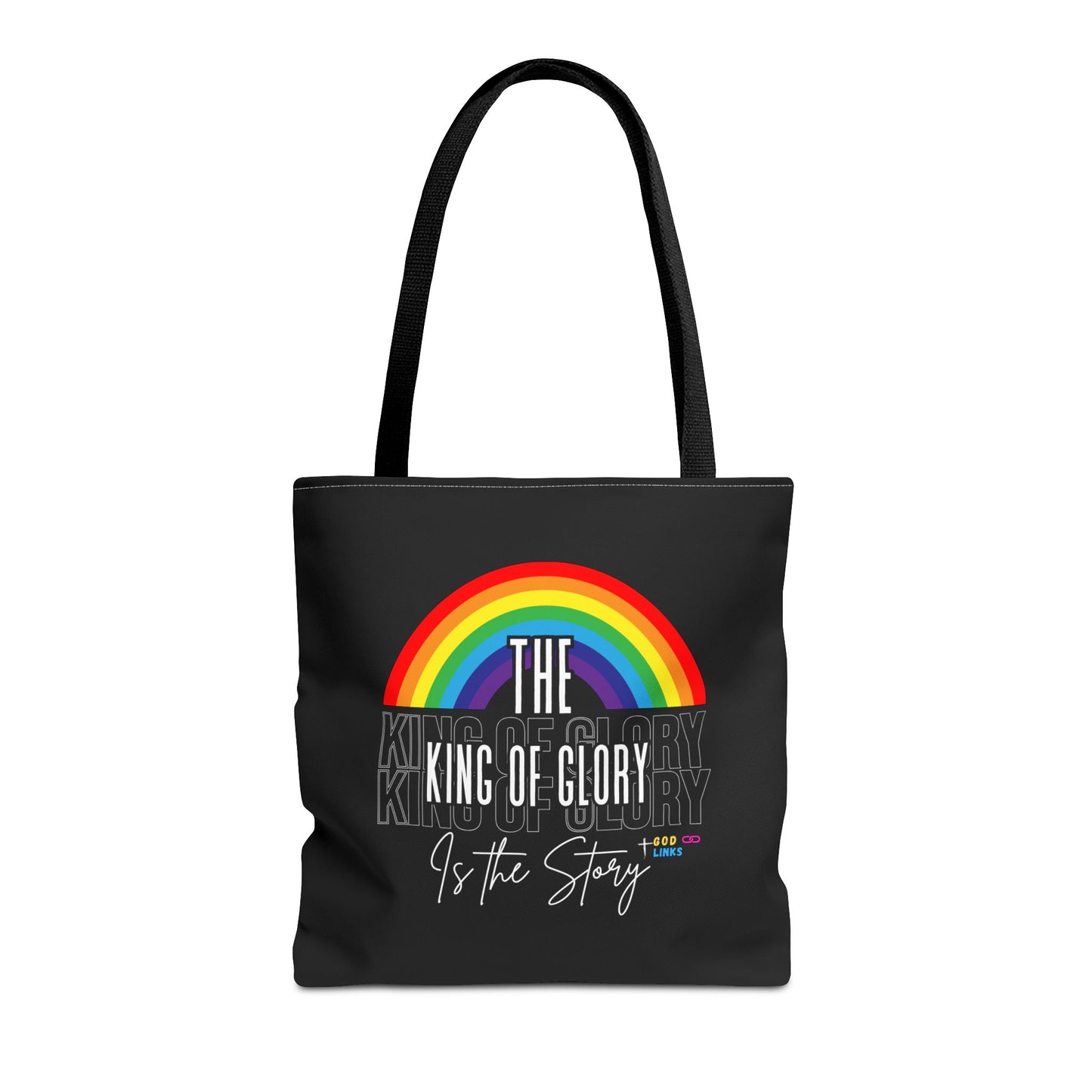 Inspirational Rainbow Tote Bag - "The King of Glory Is the Story"
