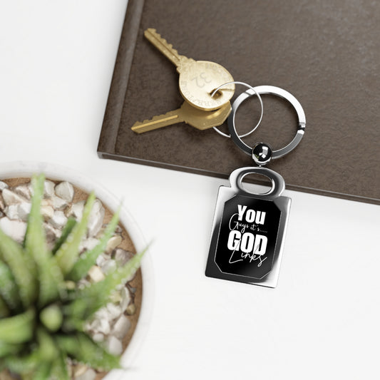 You Guy's it's God Links Keyring -  Gift for Loved Ones
